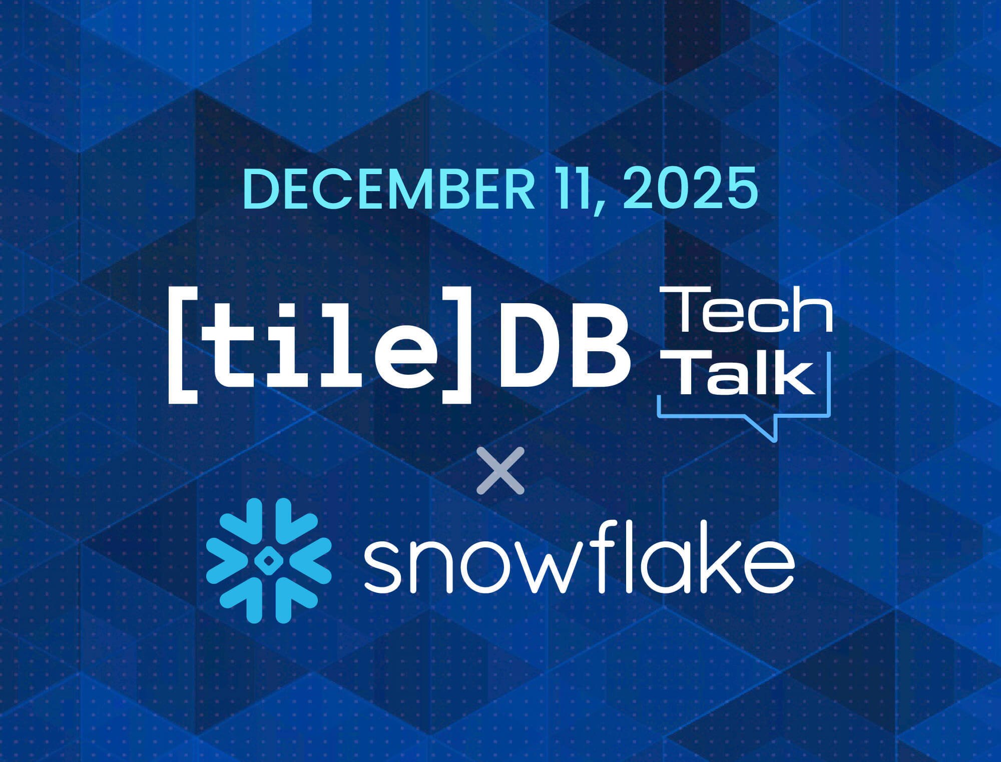 Tech Talk - From Fragmented to Unified: Connecting Complex Data with Snowflake and TileDB Carrara